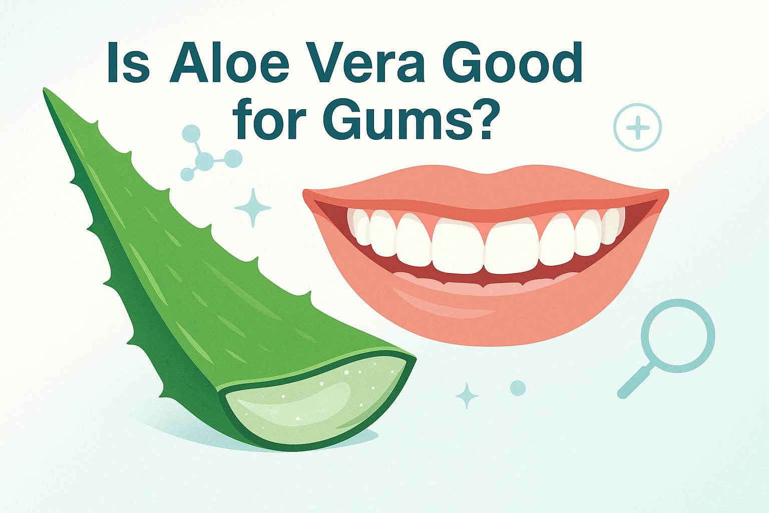 is aloe vera good for gums | how to use aloe vera gel for gum health